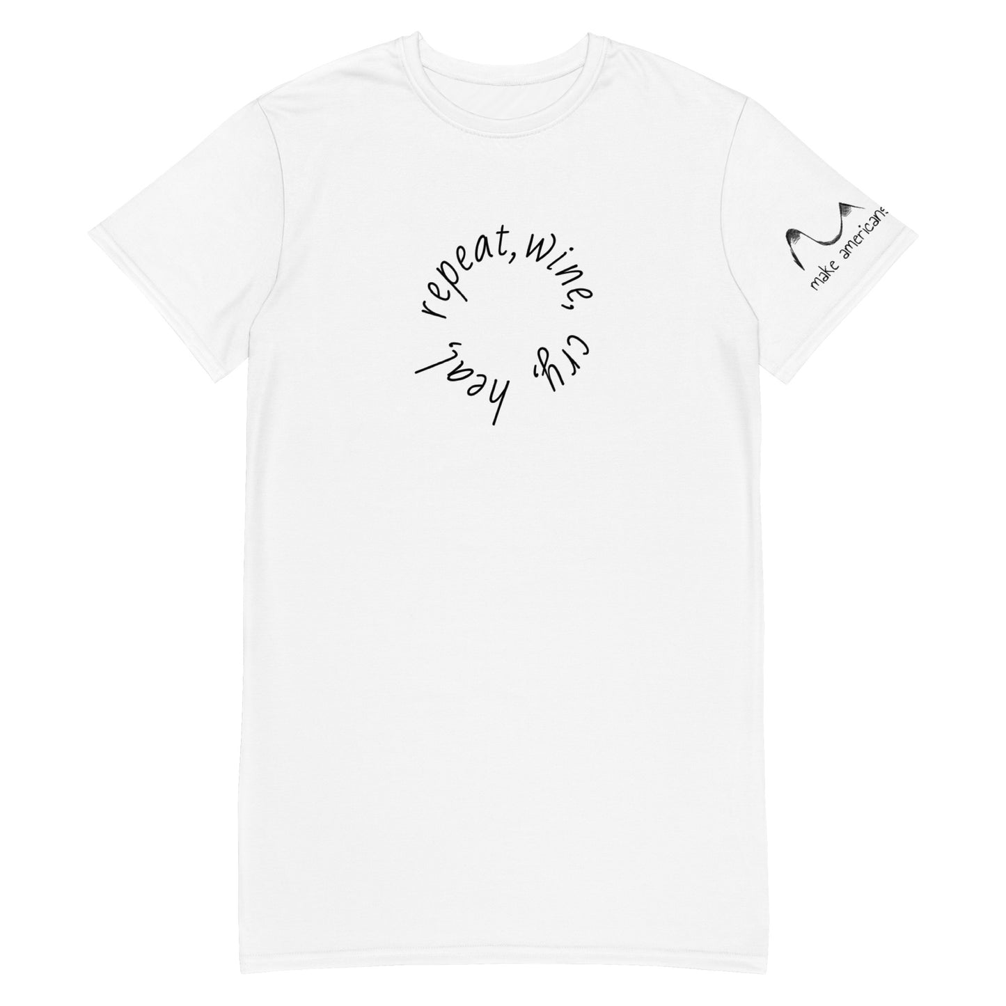 Wine, Cry, Heal, Repeat T-shirt dress